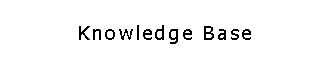 Text Box: Knowledge Base